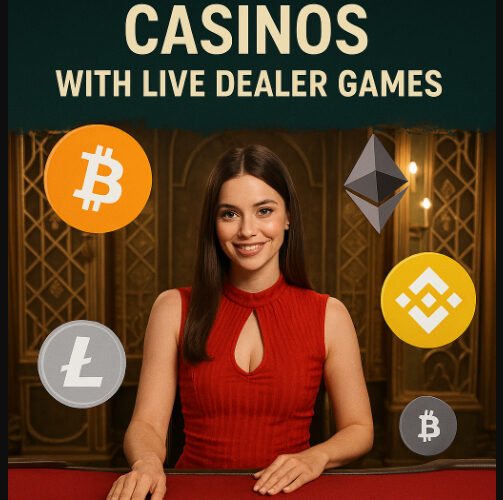 10 Best Crypto Casinos with Live Dealer Games