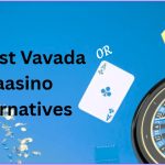10  Best Vavada Caasino Alternatives