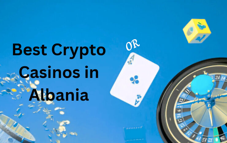 10 Best Crypto Casinos in Albania (2026)