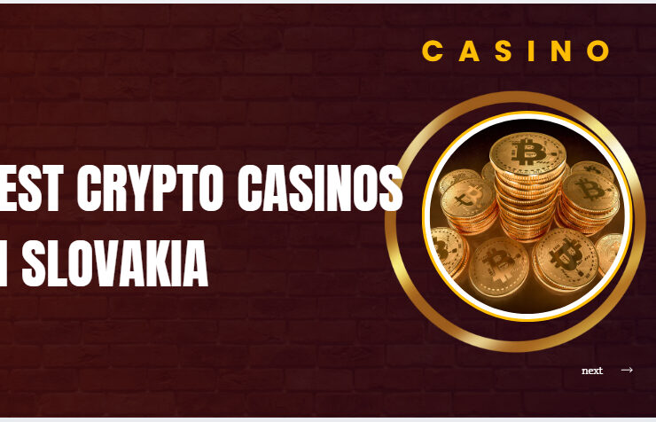 10 Best Crypto Casinos in Slovakia (2026)